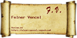 Felner Vencel névjegykártya